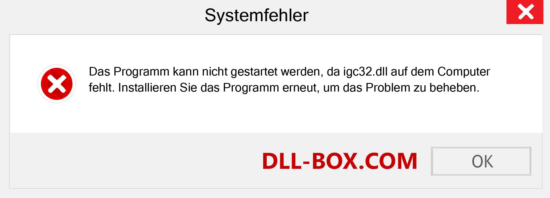 igc32.dll-Datei fehlt?. Download für Windows 7, 8, 10 - Fix igc32 dll Missing Error unter Windows, Fotos, Bildern